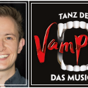 Lukas Witzel kehrt zurück zu „Tanz der Vampire“