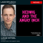 Lukas Witzel wird Hedwig in HEDWIG AND THE ANGRY INCH