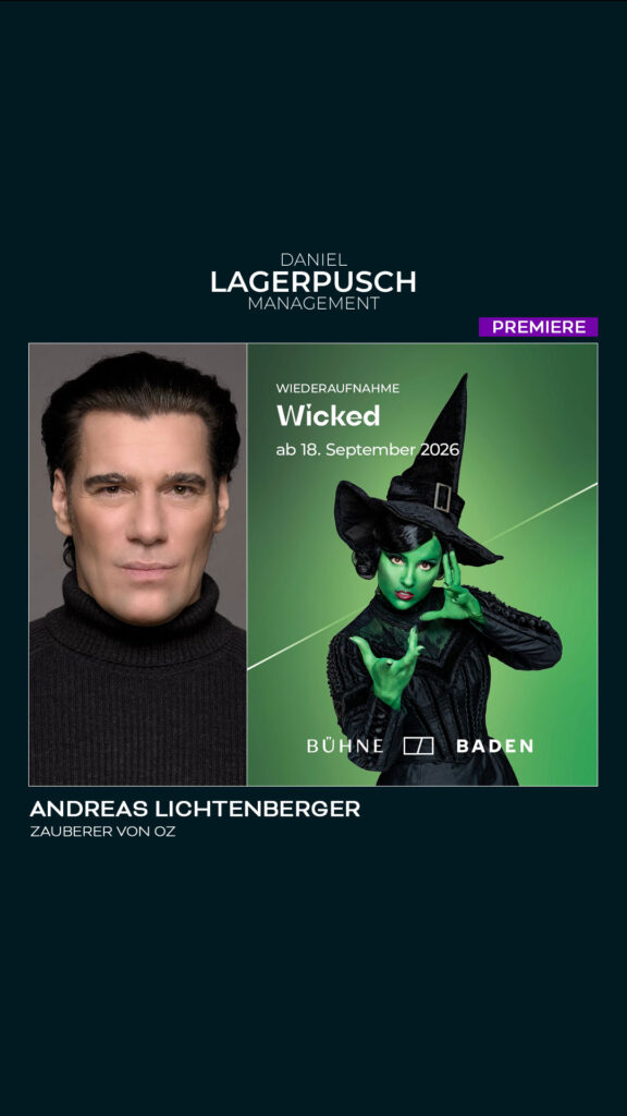 Andreas Lichtenberger feiert Wiederaufnahmepremiere mit „WICKED“ an der Bühne Baden